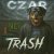 Czar - New Trash Soul