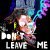 Mari Ferrari - Don't Leave Me