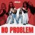 МИКАДО - No Problem