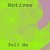 Motivee - Tell Me