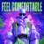 Freaky DJs, Curly Hook - Feel Comfortable