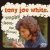 Tony Joe White - Billy