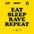Fatboy Slim, Riva Starr, Beardyman - Eat Sleep Rave Repeat - Original Mix