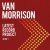 Van Morrison - Double Bind