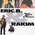 Eric B. & Rakim - What's On Your Mind