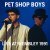 Pet Shop Boys - What I Have Done To Deserve This