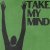 WizTheMc, BEES, Honey - Take My Mind