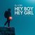 DJ Vini, OVVA 33 - Hey Boy Hey Girl