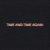 Bob Moses - Time and Time Again