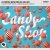 Mike Emilio, Irma - Candy Shop (feat. James Wilson & Irma)