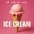 Эл Картер, AXVL - Ice Cream