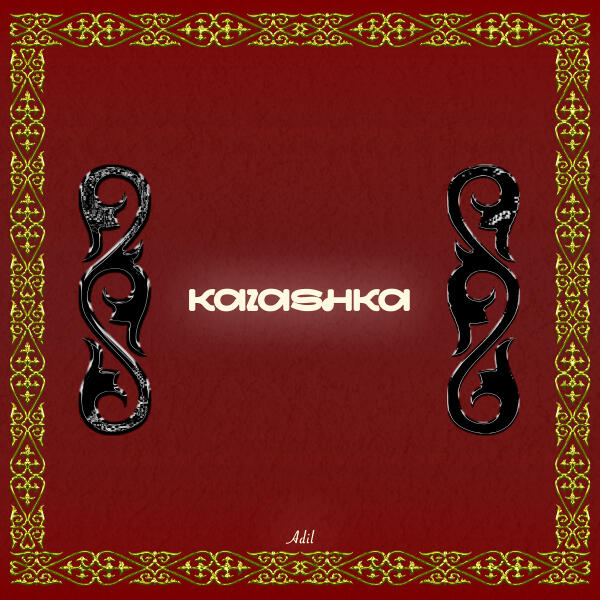 Adil - KAZASHKA