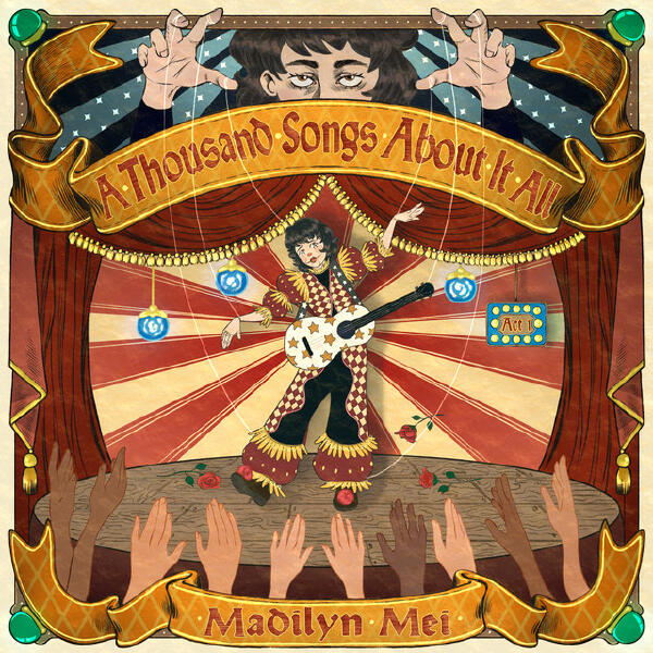 Madilyn Mei - A Thousand Songs About It All: Act 1