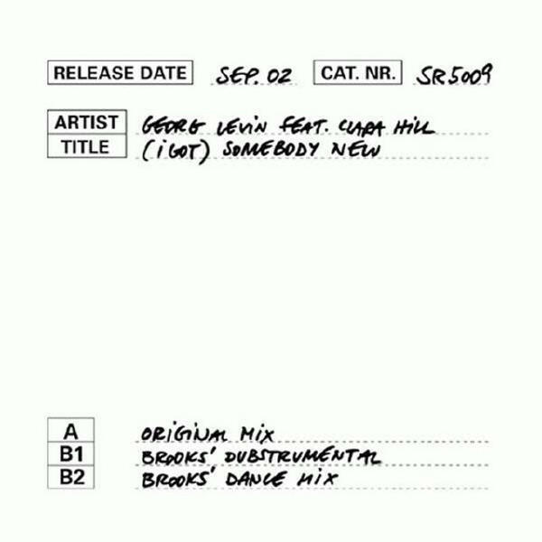 Clara Hill, Georg Levin - (I Got) Somebody New